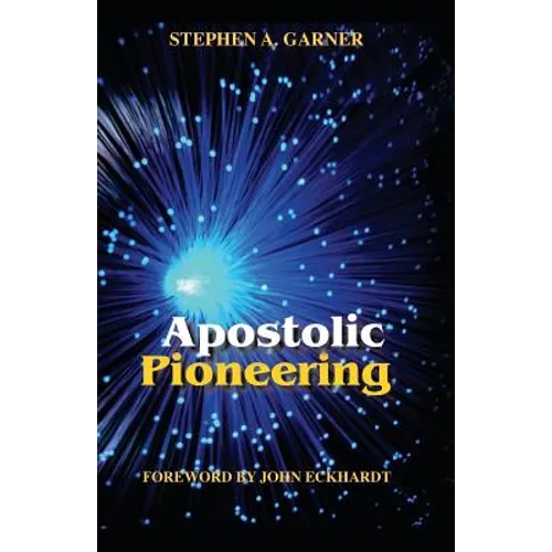 Apostolic Pioneering