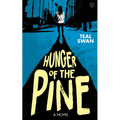 Hunger of the Pine