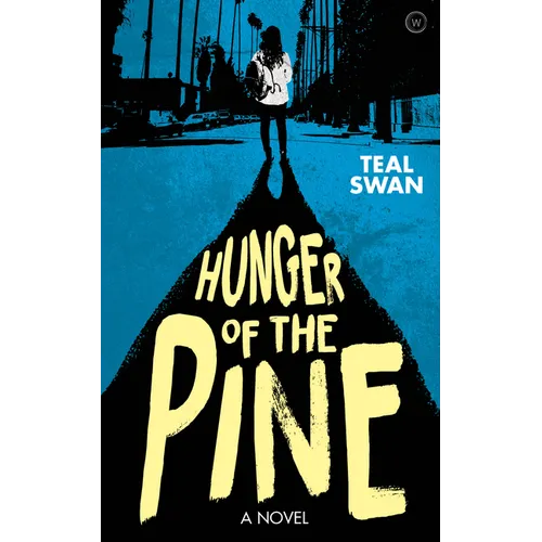 Hunger of the Pine