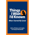 Things I Wish I'd Known Before I Started my Career
