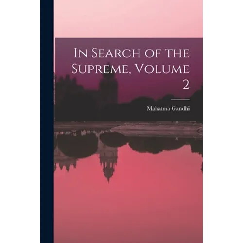In Search of the Supreme, Volume 2