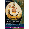 The Zend-Avesta, Part 2 of 3: The Mahavagga, V-X and the Kullavagga I-III