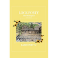 Lock Forty: Volume II: John's Redemption