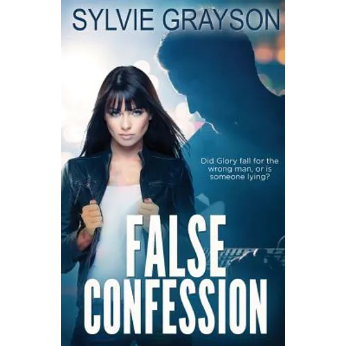 False Confession: Did Glory fall for the wrong man, or is someone lying?