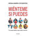 Miénteme Si Puedes