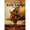 "The Siege of Khe Sanh 1967-68"