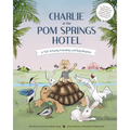 Charlie at the POM Springs Hotel