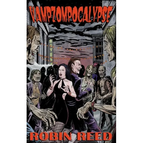 Vampzompocalypse