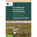 The Politics and Governance of Decarbonization