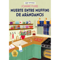 Muerte Entre Muffins de Arándanos: Volume 4