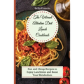 The Vibrant Alkaline Diet Lunch Cookbook: Fast and Cheap Recipes to Enjoy Lunchtime and Boost Your Metabolism