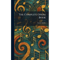 The Complete Opera Book