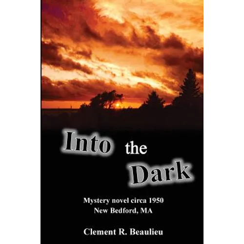 Into the Dark