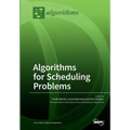 Algorithms for Scheduling Problems