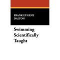 Swimming Scientifically Taught
