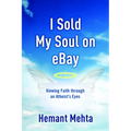 I Sold My Soul on eBay: Viewing Faith through an Atheist's Eyes