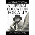 A Liberal Education for All