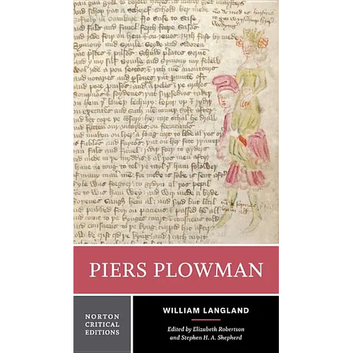 Piers Plowman: A Norton Critical Edition