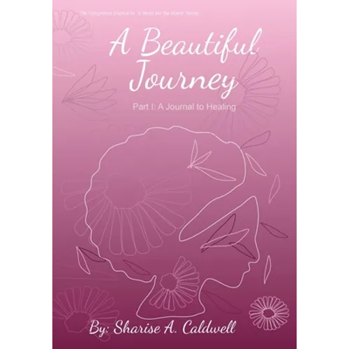 A Beautiful Journey Part 1