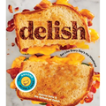 Delish: Eat Like Every Day's the Weekend