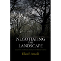 Negotiating the Landscape: Environment and Monastic Identity in the Medieval Ardennes