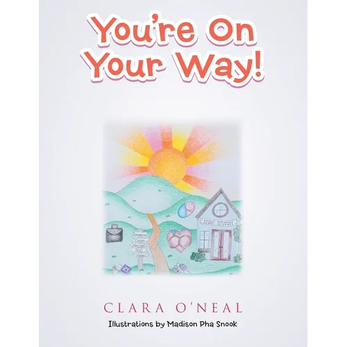 You're on Your Way!