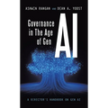 Governance in The Age of Gen AI: A Director's Handbook on Gen AI