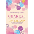 Empoderamiento de la Mujer a Traves de Los Chakras