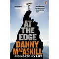 At the Edge: Riding for My Life