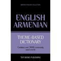 Theme-based dictionary British English-Armenian - 9000 words