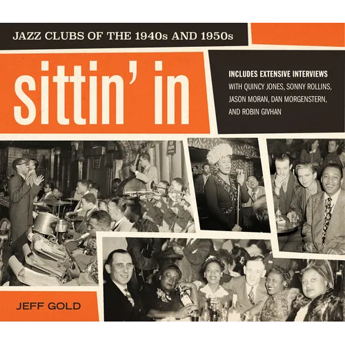 Sittin' in: Jazz Clubs of the 1940s and 1950s