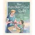 The Handkerchief Quilt