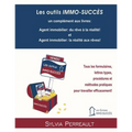 Les outils IMMO-SUCCÈS: Tous les formulaires, lettres types, procédures et méthodes pratiques pour travailler efficacement!