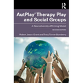AutPlay(R) Therapy Play and Social Groups: A Neurodiversity-Affirming Model