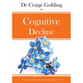 Dr Craige Golding on Cognitive Decline