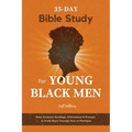 35-Day Bible Study for Young Black Men: Daily Scripture Readings, Affirmations & Prompts to Guide Black Teenage Guys to Manhood