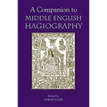 A Companion to Middle English Hagiography
