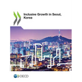 Inclusive Growth in Seoul, Korea