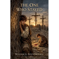 The One Who Stayed