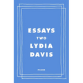 Essays Two: On Proust, Translation, Foreign Languages, and the City of Arles