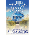 Tides of Trust