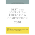 Best of the Journals in Rhetoric and Composition 2020