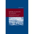 Dall' Alba Al Crepusculo del Commento: Giovanni Da Imola (1375 Ca. -1436) E La Giurisprudenza del Suo Tempo