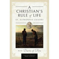 A Christian's Rule of Life (with Darts of Fire )