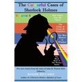 The Colourful Cases of Sherlock Holmes (Volume 4): Five new stories from the notes of John H. Watson