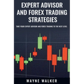 Expert Advisor and Forex Trading Strategies