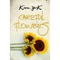 Careful Flowers