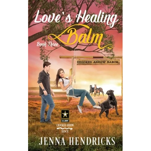 Love's Healing Balm: A Military Sweet Cowboy Romance in Big Sky Country