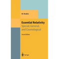Essential Relativity: Special, General, and Cosmological