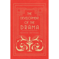 The Development of the Drama
